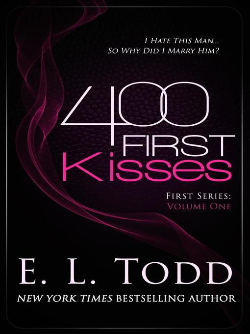 Title details for 400 First Kisses by E. L. Todd - Available
